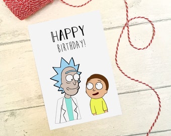 Rick and Morty Cartoon Funny Birthday greetings Card / Humour / Banter / Happy Birthday