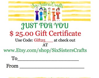 Six Sisters Craft Gift Certificate 25