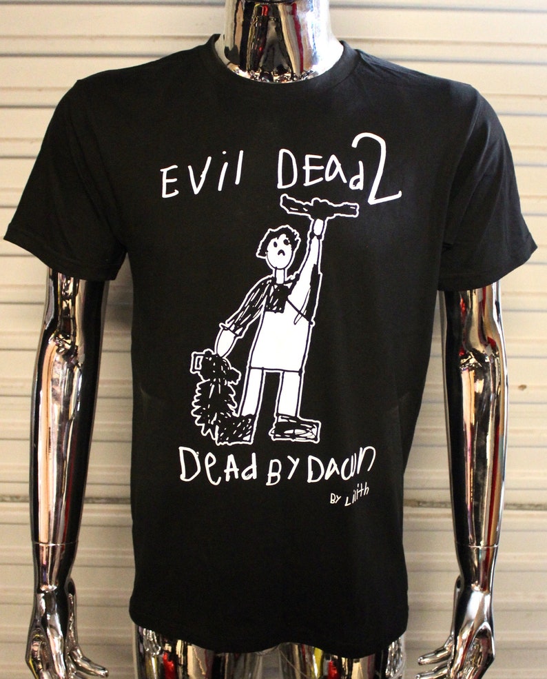 Evil Dead 2 by Lilith T-shirt image 1