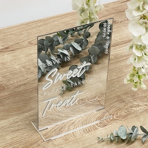 Customised Love Is Sweet Please Take A Treat Wedding Favour Table Sign - Wedding Décor Sign, Wedding Favour Signage, Mirror Acrylic