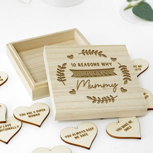 10 Reasons Why I Love You Wooden Box and Hearts - Personalised Mother&#39;s Day Gift for Mum, Mummy, Nan, Nanna, Nanny, Granny, Grandma, Gran