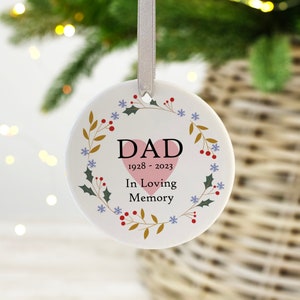 Personalised Remembrance Christmas Bauble Decoration, For Remembering Loved Ones At Christmas Time, Memorial Xmas Tree Decoration with Dates