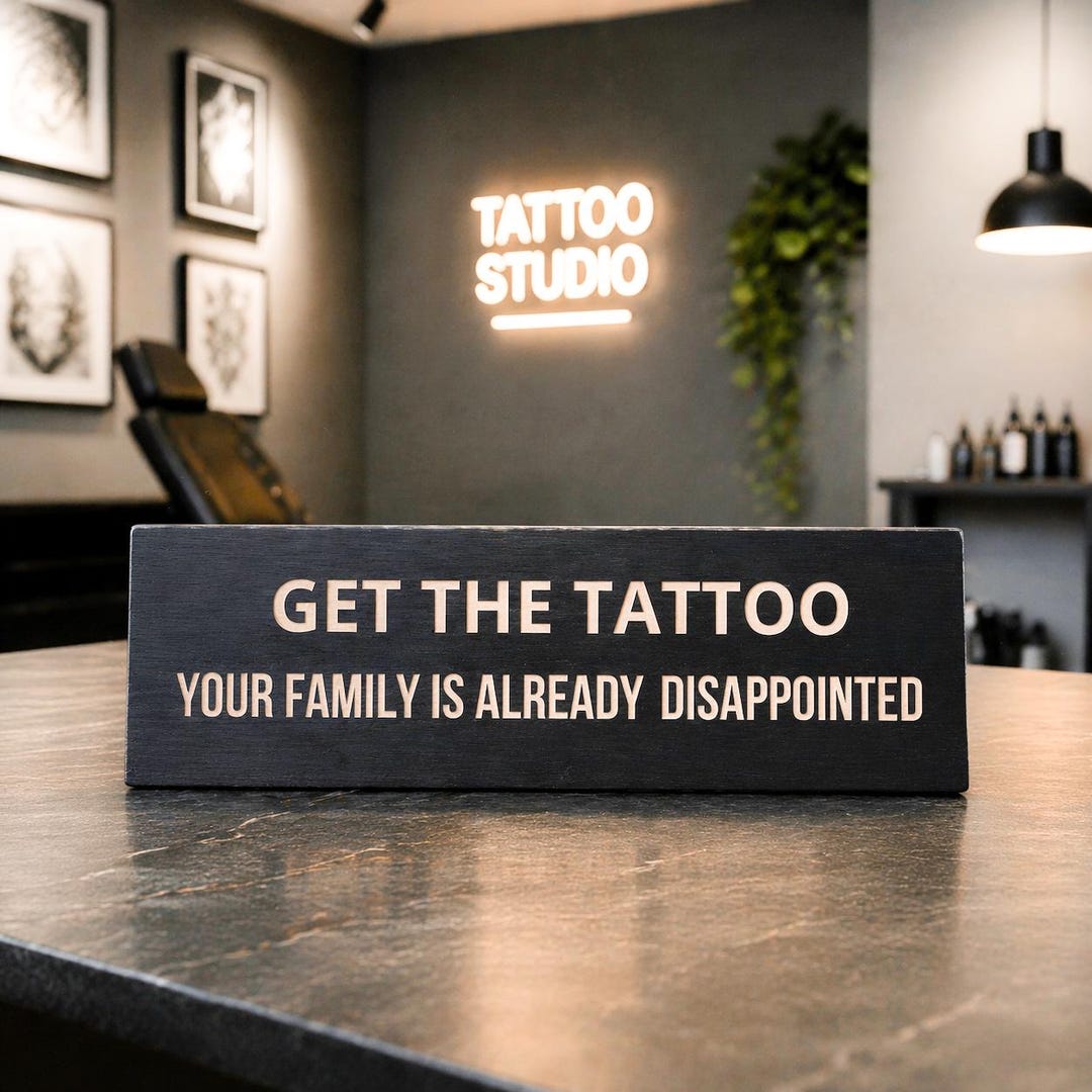 Custom Tattoo Studio Sign Wooden Black Decor Funny Quote Gift for ...