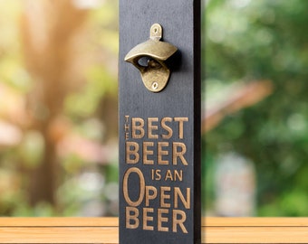 Best beer is an open beer, Wall Mounted Beer Opener