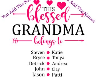 Abuela Bendita SVG: Nombres personalizados, Cricut, Plantilla (Archivo digital)