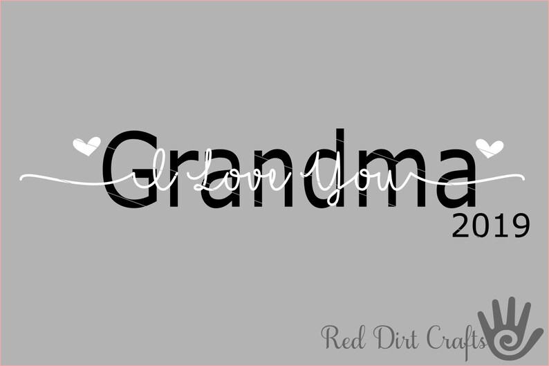 Download Stencil Grandma I Love You I Love Grandma Svg Mother S Day Svg Cricut Cut Cut Files Grandma Svg Digital File Svg Craft Supplies Tools Calligraphy