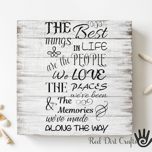 Memories Svg, Dxf, Png, The Best Things In Life Svg, The Memories Made, Love Family, Digital File, Cricut, Cutter Machine, Cut, Stencil, SVG