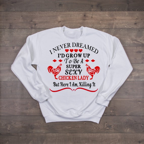 Sexy Chicken Lady T-Shirt Sexy Chicken Lady T-Shirt