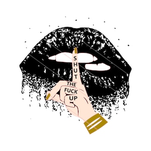 Dripping Lips Svg, Dxf, Png, Pdf, Shut The Fuck Up, Biting Lips SVG, Shut Up Lips, Lips Pretty Lips, Digital File, Cut Files, Cricut, Stencil
