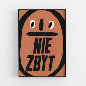 NIEZBYT not very much, original polish poster, mood, humor, demotivation, on the wall, polishposter, print, art, wall decor vintage 50x70 B2
