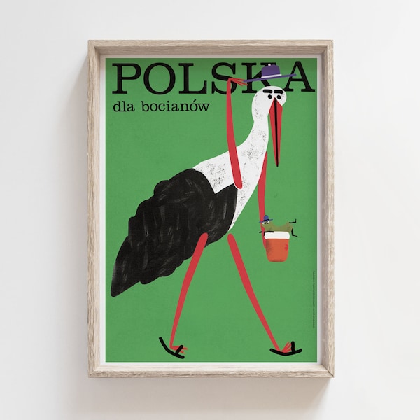 Polska dla bocianów, Polonia para cigüeñas, cartel turístico, ecológico, plakat, estampado, ilustración, arte, cerveza, rana, verde, hogar, B2 50x70 cm