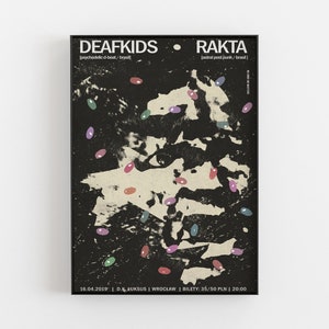 DEAFKIDS, RAKTA, original gig poster from concert, music, plakat, print, koncert, astral, sludge, post, punk, Brasil, face, Wrocław, 50x70