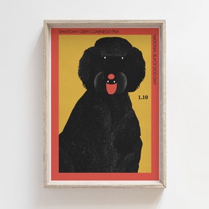 National Black Dog Day, Światowy Dzień Czarnego Psa, original polish poster print, illustration, art, plakat, animals, pies, poodle, mongrel