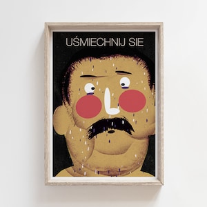 Keep smiling, original chillout polish poster, print, illustration, art, wall decor, hanging, home, room, moustache, aesthetic, B2