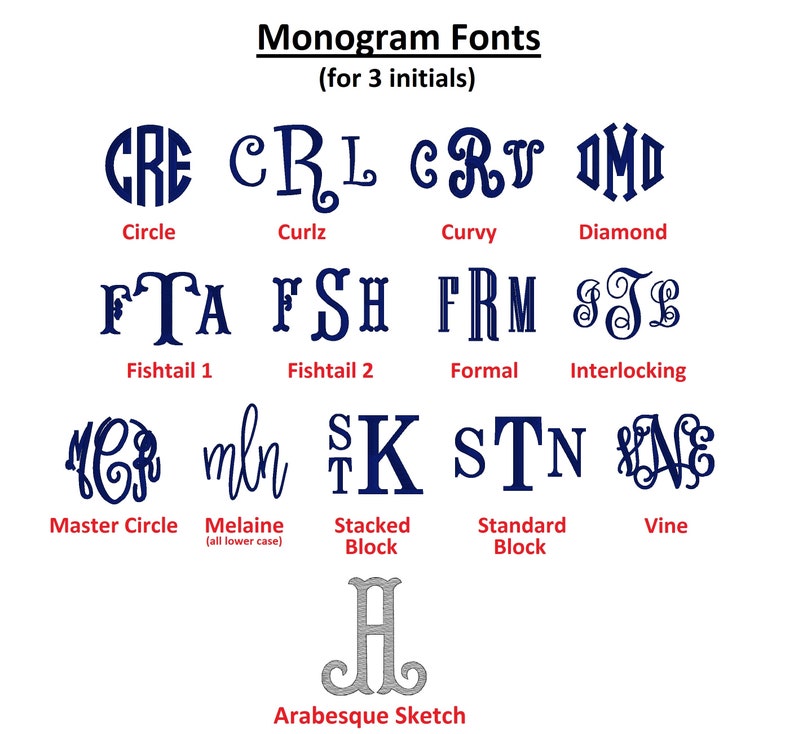 Puede incluir: Imagen que muestra varios tipos de fuentes de monogramas para tres iniciales. Las fuentes incluyen Circle, Curlz, Curvy, Diamond, Fishtail 1, Fishtail 2, Formal, Interlocking, Master Circle, Melaine, Stacked Block, Standard Block y Vine. Tambi&eacute;n se muestra una fuente Arabesque Sketch.