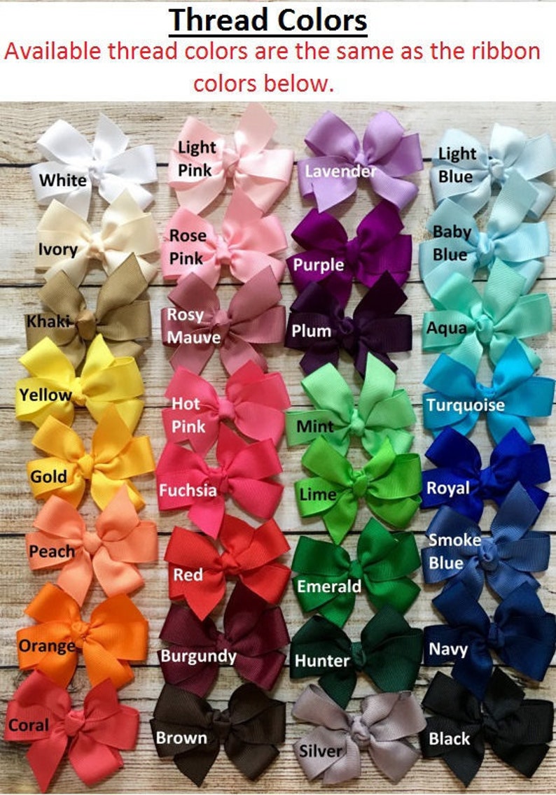May include: A chart of 20 different colors of ribbon bows, with the color name written below each bow. The colors include white, ivory, khaki, yellow, gold, peach, orange, coral, light pink, rose pink, rosy mauve, hot pink, fuchsia, red, burgundy, brown, lavender, purple, plum, light blue, baby blue, aqua, turquoise, royal blue, smoke blue, navy, emerald, hunter, lime, and silver.