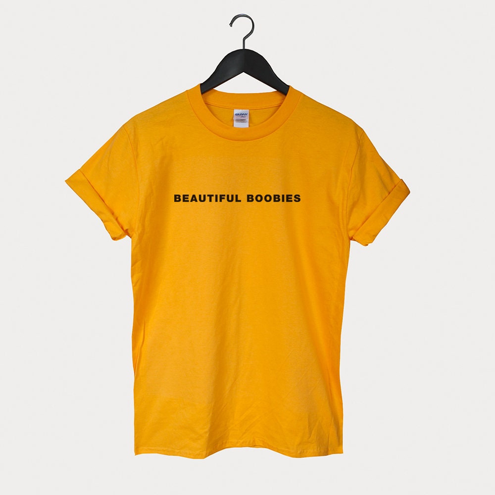 Beautiful Boobies T-shirt Unisex Music Fans Gift 