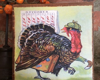 Vintage Turkey Sign; Vintage Thanksgiving Wood Block; Vintage Thanksgiving Decoration; Primitive Thanksgiving; Humorous Thanksgiving Sign