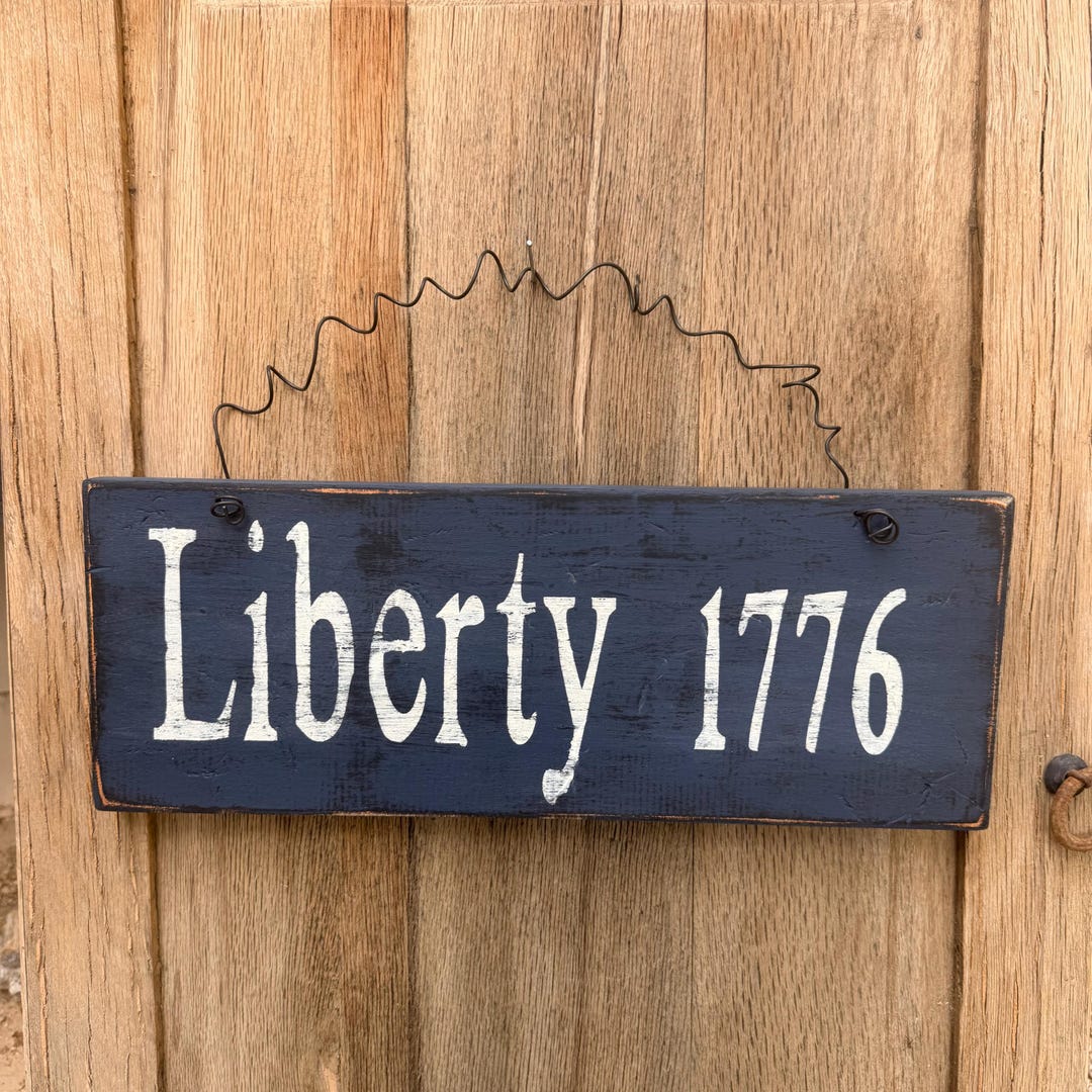 Primitive Liberty 1776 Wooden Sign| Distressed Americana Decor| Rustic ...
