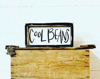 Cool Beans Wood Sign, Funny Saying Wall Art, Signs With Quotes, Modern Farmhouse Decor, Kids Room Decor, Office Shelf Sitter Wall Decor