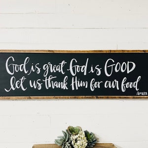 God Is Great God Is Good Let Us Thank Him For Our Food Family Meal Prayer Wall Decor, Large Cursive Prayer Wall Art, Housewarming Gift