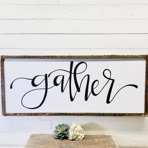 Large Gather Wood Sign Farmhouse Decor Dining Room Sign Housewarming Gift For Mom Gift For New Home Gather Wall Decor Kitchen Wall Sign