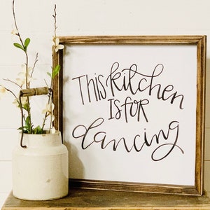 This Kitchen Is For Dancing Sign, Funny Kitchen Wall Decor With Dancing Quote, Framed Wood Sign, Farmhouse Kitchen Decor, Gift For Mom,