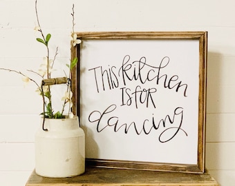 This Kitchen Is For Dancing Sign, Funny Kitchen Wall Decor With Dancing Quote, Framed Wood Sign, Farmhouse Kitchen Decor, Gift For Mom,