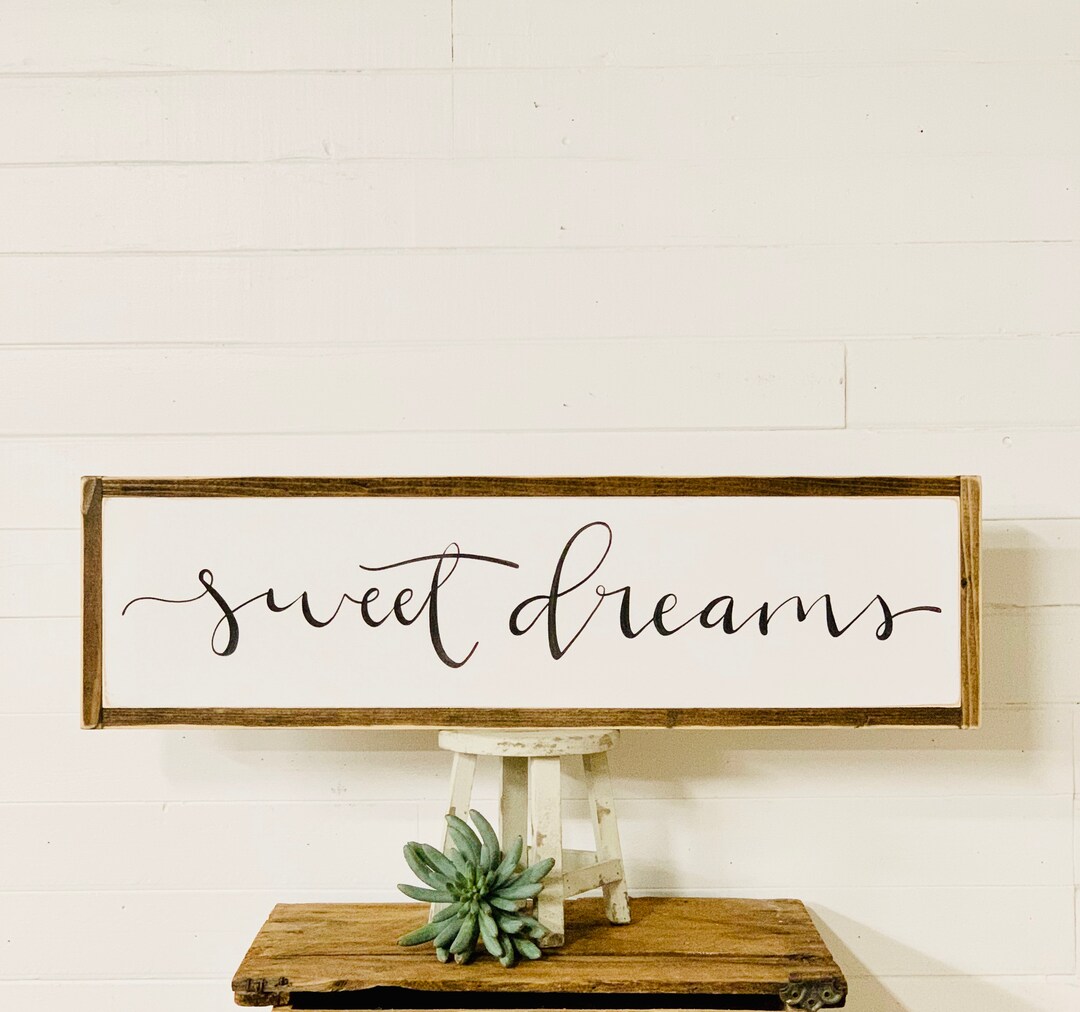 If You Got A Dream Bedroom Sign II main image 1