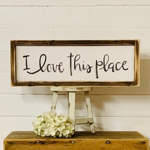 I Love This Place Living Room Wall Art, Love Wall Decor, New Home Gift From realtor, Farmhouse Decor, Housewarming Gift, Wedding Gift