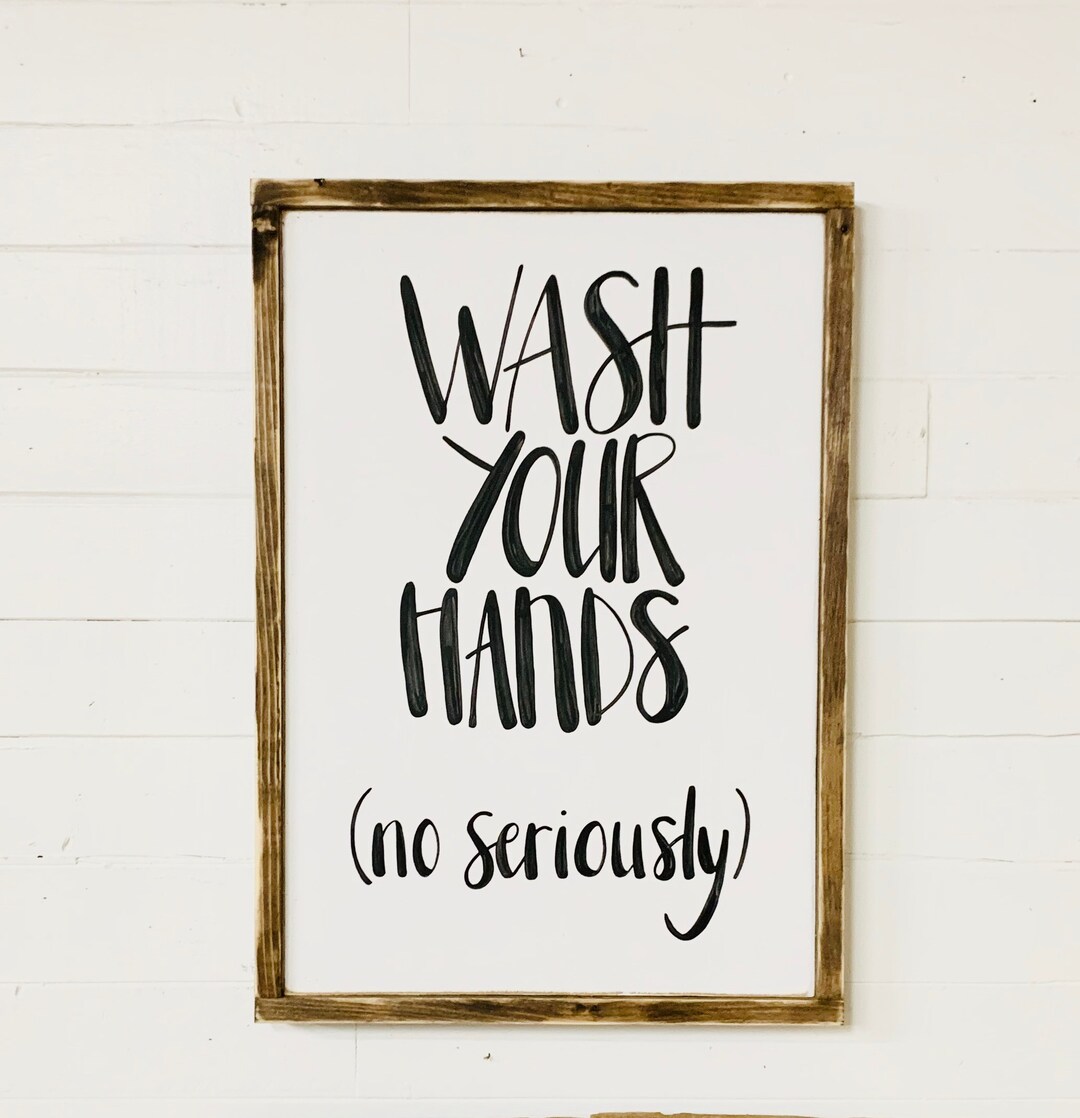 Wash Your Hands No Seriously Funny Bathroom Framed Sign for Half Bath ...