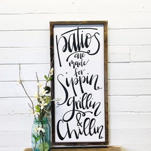 Patio Sign For Outdoors, Customizable Deck Porch Sippin Grillin Chillin Wood Sign With Frame, Outdoor Entertainment Sign, Present For Mom