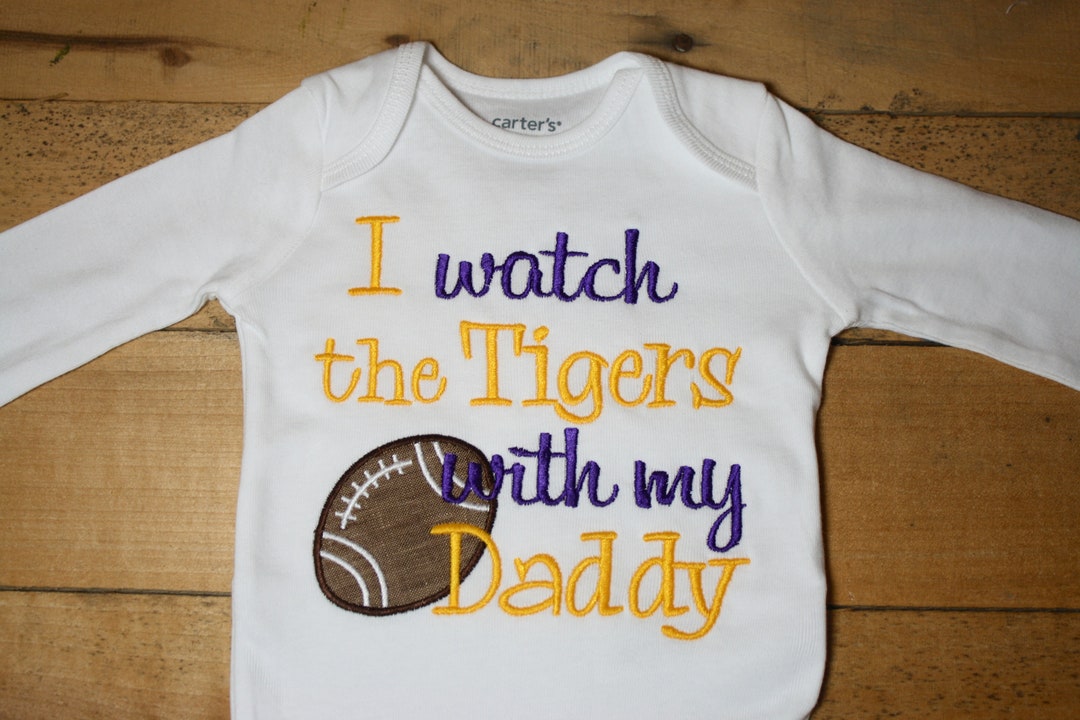 Baby Bodysuit I Watch With the Tigers My Daddy Football Home - Etsy