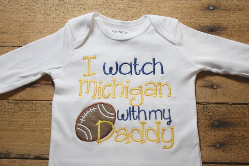 Michigan Bodysuit Embroidered I Watch With My Daddy Go - Etsy
