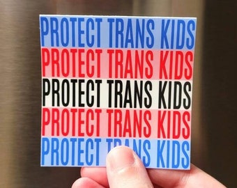 PROTECT TRANS KIDS 3x3" Matte Finish Trans Pride Flag Waterproof Vinyl Sticker | queer transgender lgbt lgbtq lgbt+ square sticker decal