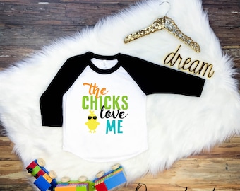 The Chicks Love Me, Boys Easter Shirt, Kids Easter Shirt, Easter Outfit, Easter Bunny Shirt, Boys Easter Tshirt, Easter Shirt