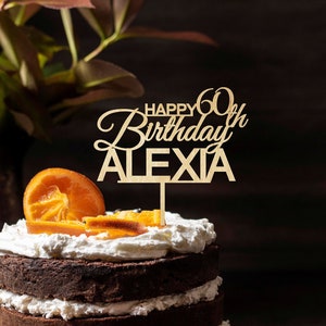 Happy 60th Birthday Cake Topper mit Namen |  Personalisierter Custom Cake Topper zum Jubiläum | Cake Topper mit Altersangabe