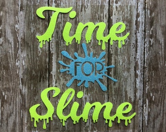 Time for Slime Iron on decal. Time for Slime heat transfer. DIY Slime Shirt or apron. DIY Slime Birthday Shirt. Slime Time Heat Transfer