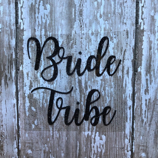 Bride Tribe Iron on Decal,DIY Bridal Party Shirts, DIY Bachelorette Party Shirt, Wedding Party Decal, DIY Bride Tribe Tee, Wedding Tee Decal