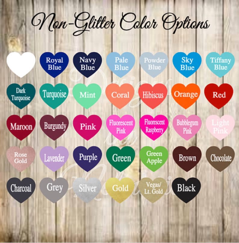 Op de afbeelding: Een kaart met hartvormige kleurstalen met de tekst "Non-Glitter Color Options". De kleuren omvatten wit, koninklijkblauw, marineblauw, lichtblauw, poederblauw, hemelsblauw, tiffanyblauw, donker turquoise, turquoise, mint, koraal, hibiscus, oranje, rood, donkerrood, bordeauxrood, roze, fluorescerend roze, fluorescerend framboos, roze kauwgom, lichtroze, roosgoud, lavendel, paars, groen, groene appel, bruin, chocolade, antraciet, grijs, zilver, goud, Vegas/Lt. Gold, en zwart.