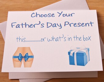 Father's Day Card For Boyfriend, Choose Your Present, Naughty, Sexy, Funny Card, For Him, Sexy Butt Card