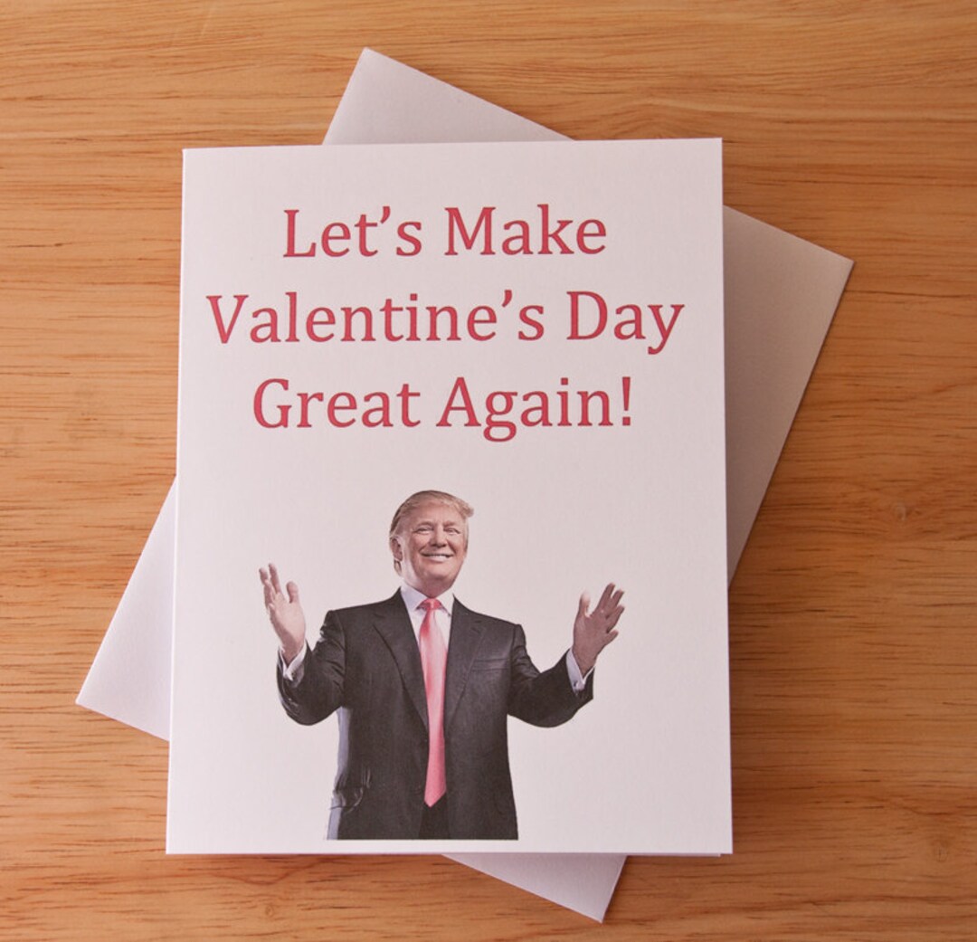 Valentine's Card Trump Valentine Card for BFF Boyfriend - Etsy