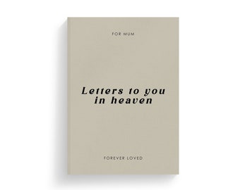 Letters to you in Heaven Personalised Hardcover/Softcover Notebook | Loved One Loss | Bereavement Journal | Grief Present | Memorial Book