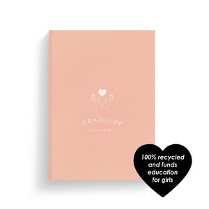 Gratitude Journal | A5 Size  | 100% Recycled | Funds Girls Education | Eco-friendly | Mindfulness Practice