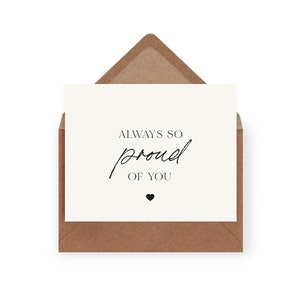 Always So Proud Of You Card | 100% Recycled | Congratulations Card | Graduation Card | Achievement + Encouragement Card | Do Your Best Card