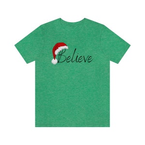 Believe Christmas Shirt, Christmas Believe Shirt, Christmas party shirt, Christmas T-shirt, Christmas teacher shirt, Christmas Family shirt
