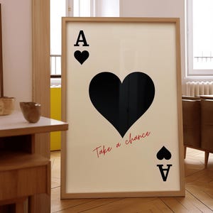 Decorazione murale con carte da gioco, stampa con asso di cuori, poster di carte retrò alla moda, arredamento da bar, stampa regalo per la cucina, arredamento estetico, poster "Prendi una possibilità".