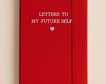 Personalized A6 Notebook – “Letters to My Future Self” Journal, Mindfulness Gift, Reflection & Growth Keepsake
