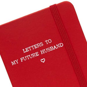 Cartas a mi futuro esposo: Libreta A6 de tapa dura con líneas para cartas de amor, votos matrimoniales, planes de futuro y recuerdos preciados. Un regalo romántico.