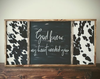 Handmade Distressed Sign, Cowhide Ends, Western Farmhouse Decor